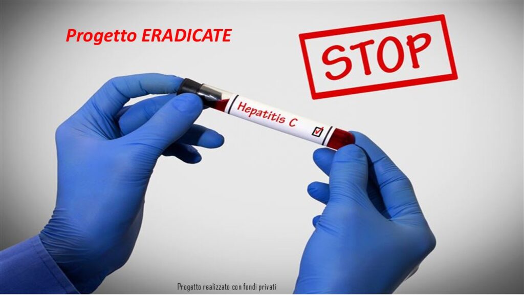 “ERADIcATE”: “Epidemiologia dell’infezione occulta da virus dell’epatite C nei pazienti nati prima del 1969 nel setting ospedaliero: una iniziativa spontanea di screening opportunistico”